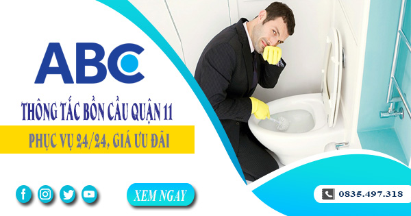 Thông tắc bồn cầu quận 11