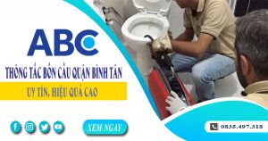 Tư vấn báo giá thông tắc bồn cầu quận Bình Tân【Miễn phí】