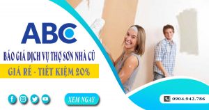 Báo giá dịch vụ thợ sơn lại nhà tại Tân Uyên【Tiết kiệm 20%】