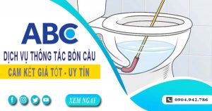 Tư vấn báo giá thông tắc bồn cầu tại An Giang【Miễn phí】