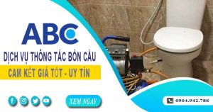Tư vấn báo giá thông tắc bồn cầu tại Bến Tre -【Miễn phí】