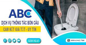 Tư vấn báo giá thông tắc bồn cầu tại Cam Ranh【Miễn phí】