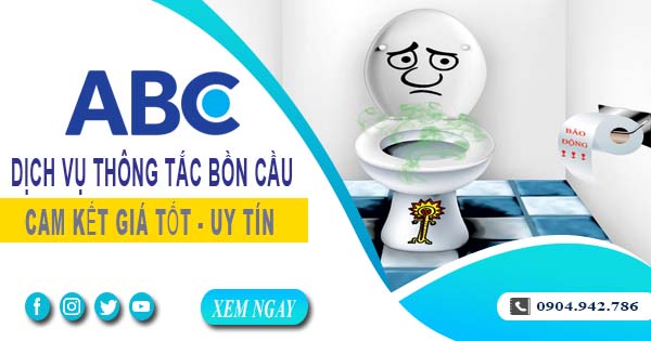 Tư vấn báo giá thông tắc bồn cầu tại Củ Chi【Miễn phí 100%】