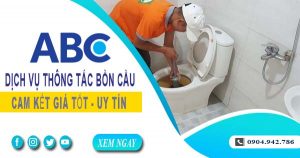 Tư vấn báo giá thông tắc bồn cầu tại Đồng Tháp【Miễn phí】