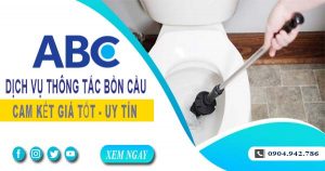 Tư vấn báo giá thông tắc bồn cầu tại Quy Nhơn【Miễn phí】