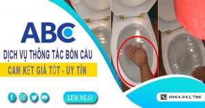 Tư vấn báo giá thông tắc bồn cầu tại Tp. Tân An -【Miễn phí】