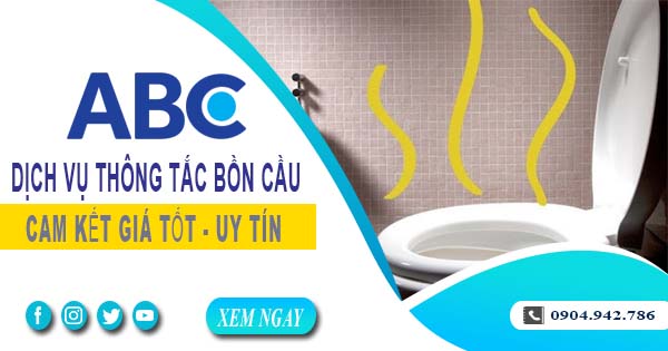 Báo giá thông tắc bồn cầu tại Tp. Thủ Dầu Một【Miễn phí】