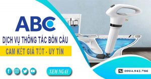 Tư vấn báo giá thông tắc bồn cầu tại Trà Vinh【Miễn phí】