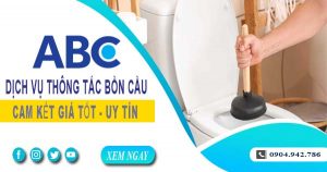 Tư vấn báo giá thông tắc bồn cầu tại Vĩnh Long【Miễn phí】