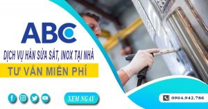 Tư vấn báo giá thợ hàn sửa sắt, inox tại Dĩ An – 【Miễn Phí】