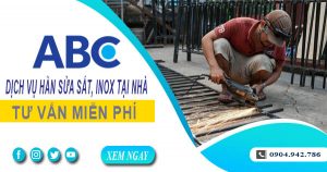 Tư vấn báo giá hàn sửa sắt, inox tại nhà Quận 4 【Miễn Phí】