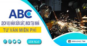 Tư vấn báo giá hàn sửa sắt, inox tại Nhơn Trạch【Miễn phí】