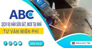 Tư vấn báo giá hàn sửa sắt, inox tại Tp Tân An -【Miễn Phí】