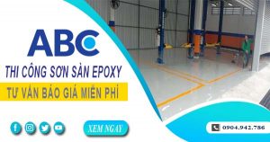 Tư vấn giá thi công sơn sàn epoxy tại Khánh Hoà【Miễn phí】