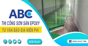 Tư vấn báo giá thi công sơn sàn epoxy tại Quận 8【Miễn phí】