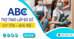 Thợ tháo lắp đồ gỗ, giường, tủ tại Biên Hoà【Lh 0904 942 786】