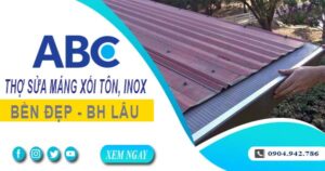 Chi phí thợ sửa máng xối tôn, inox tại Long An -【Ưu đãi 10%】