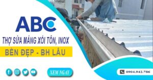 Chi phí thợ sửa máng xối tôn, inox tại Nha Trang -【Ưu đãi 10%】