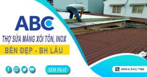Chi phí thợ sửa máng xối tôn, inox tại TpHCM -【Ưu đãi 10%】