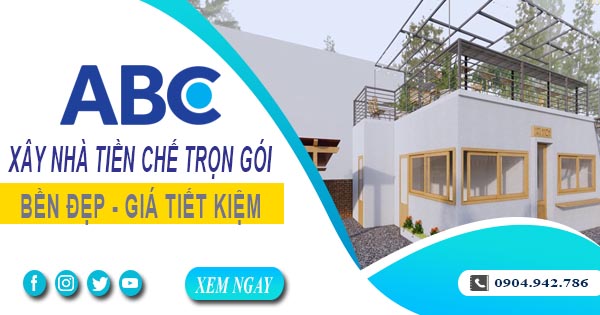 Xây Nhà Tiền Chế Trọn Gói Tại Bến Cát - Nhanh, Bền, Đẹp Và Tiết Kiệm