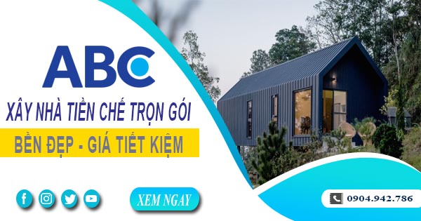 Xây Nhà Tiền Chế Trọn Gói Tại Bình Chánh - Nhanh, Bền, Đẹp Và Tiết Kiệm