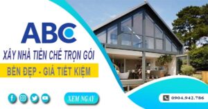 Chi phí xây nhà tiền chế tại quận 6【Chỉ từ 1.5OO.OOO₫/m²】